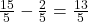 \frac{15}{5} - \frac{2}{5} = \frac{13}{5}