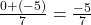 \frac{0+(-5)}{7} = \frac{-5}{7}